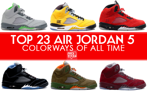 The 15 Best Air Jordan 5s of All-Time 