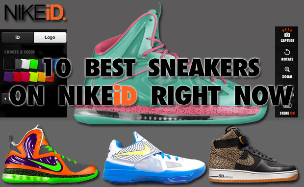 The 10 Best Sneakers On NIKEiD Right 
