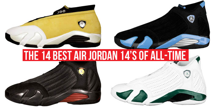 The 14 Best Air Jordan 14s of All-Time 