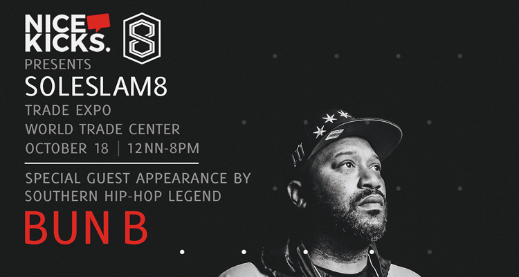 Bun B Announced as Special Guest for Sole Slam 8 Presented by Nice Kicks