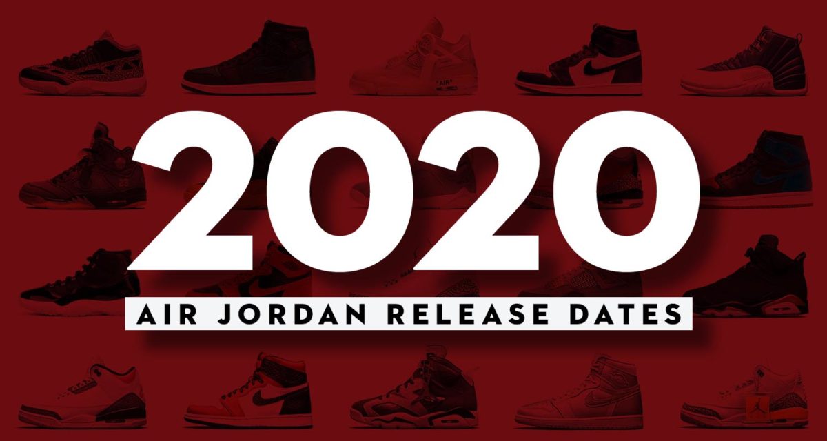 all jordan drops 2020