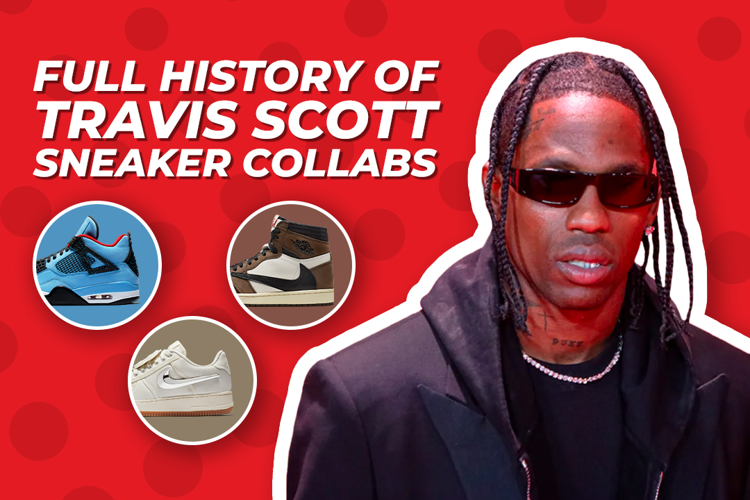 Travis Scott Sneaker Collaborations: A Beginner's Guide